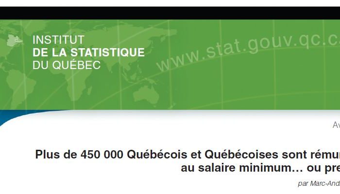 Plus de 450 000 Québécois et Québécoises sont rémunérés au salaire minimum… ou presque